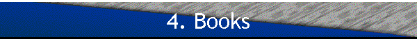 4. Books