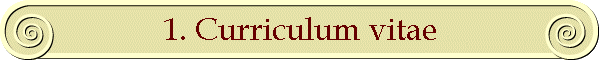 1. Curriculum vitae